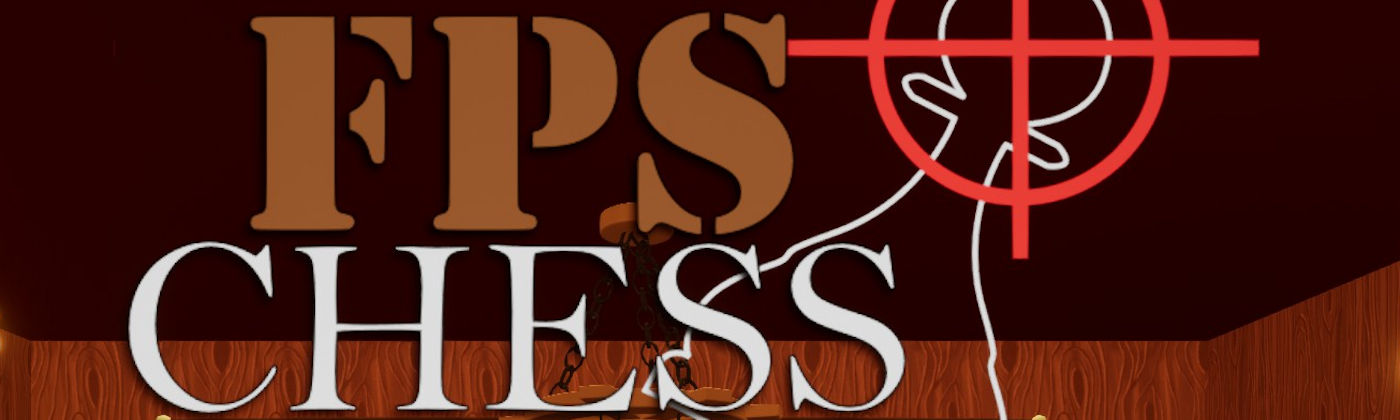 FPS Chess on Steam